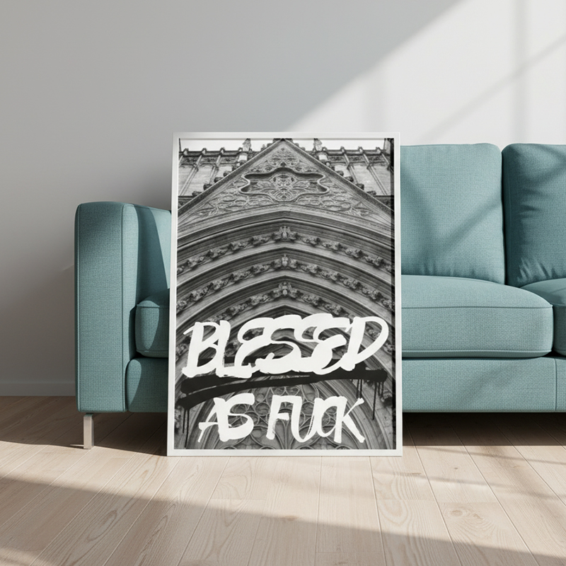 Blessed As Fuck Print | Abstract Urban Graffiti Art