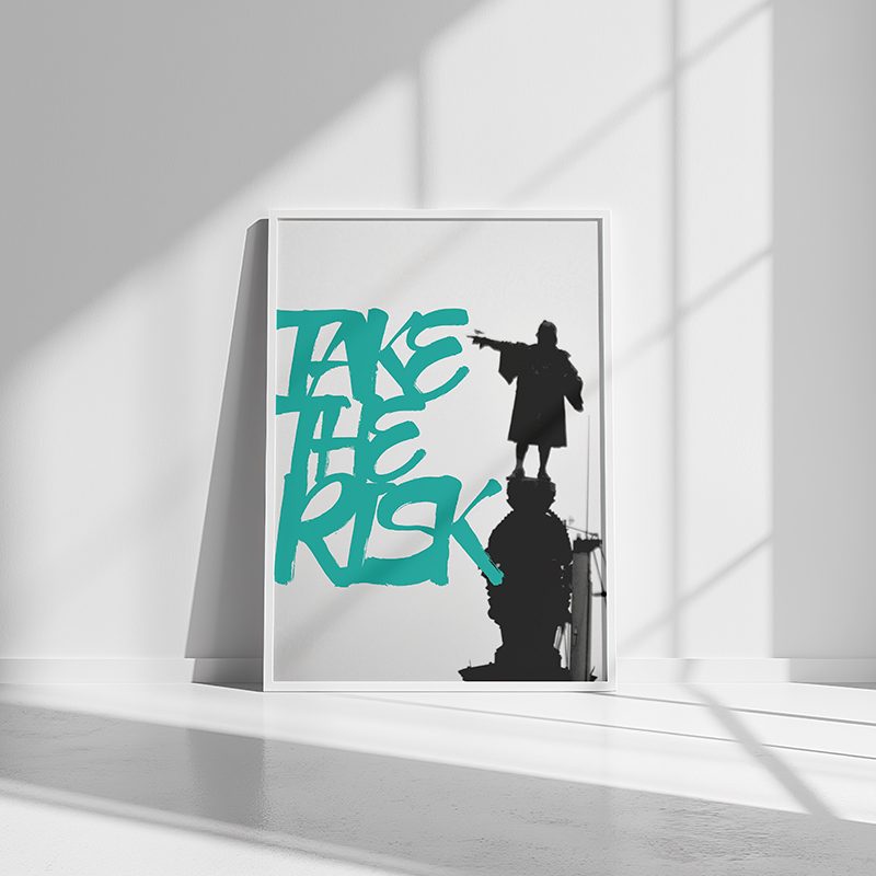 Take the Risk Graffiti Print | Urban Sculpture Wall Art